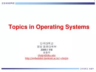 Topics in Operating Systems