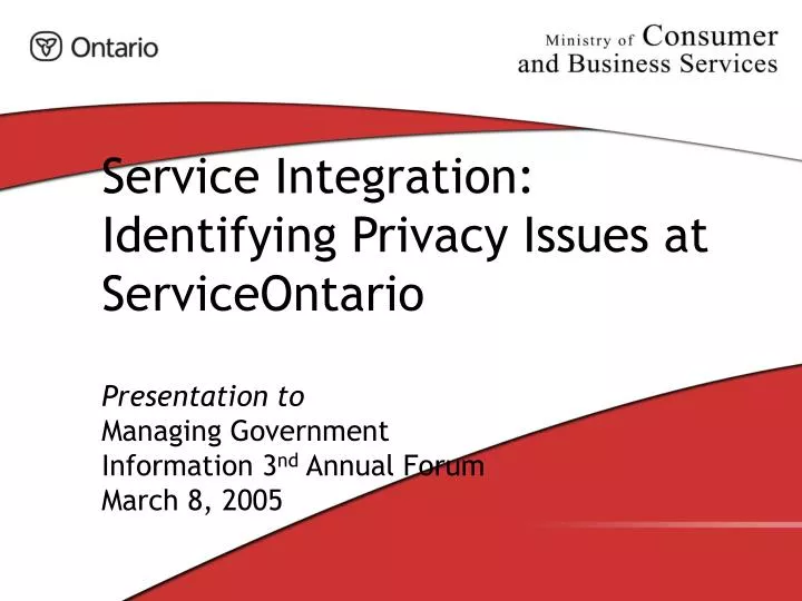 service integration identifying privacy issues at serviceontario