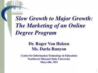Slow Growth to Major Growth: The Marketing of an Online Degree Program