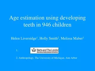 Age estimation using developing teeth in 946 children