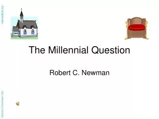 The Millennial Question