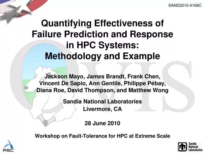quantifying effectiveness of failure prediction and response in hpc systems methodology and example