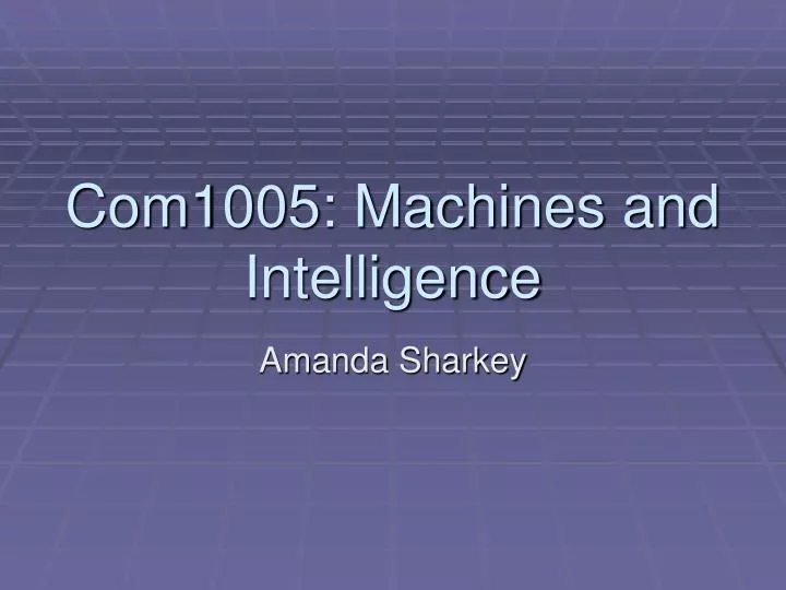 com1005 machines and intelligence