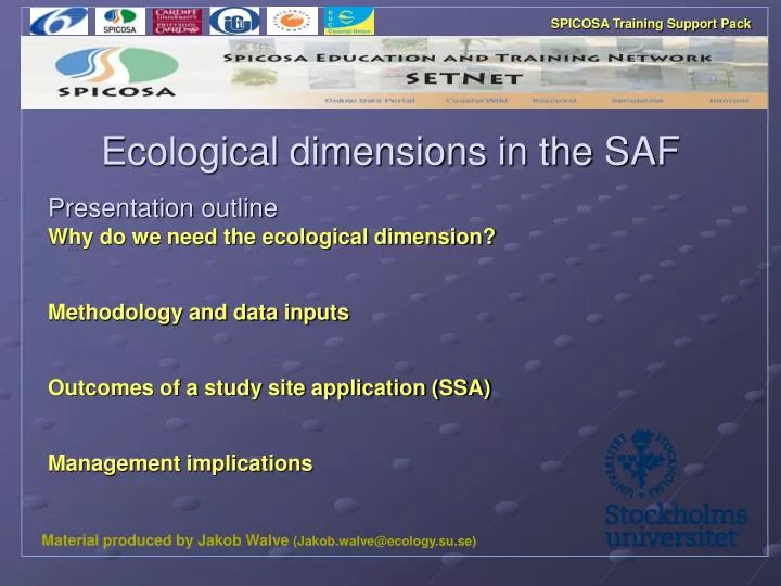 ecological dimensions in the saf