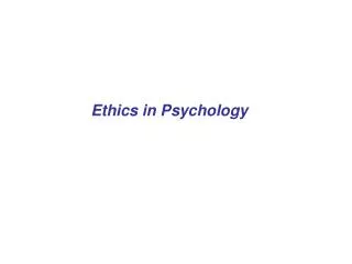 Ethics in Psychology