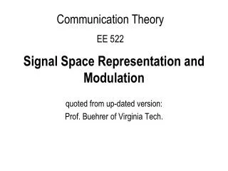 Signal Space Representation and Modulation