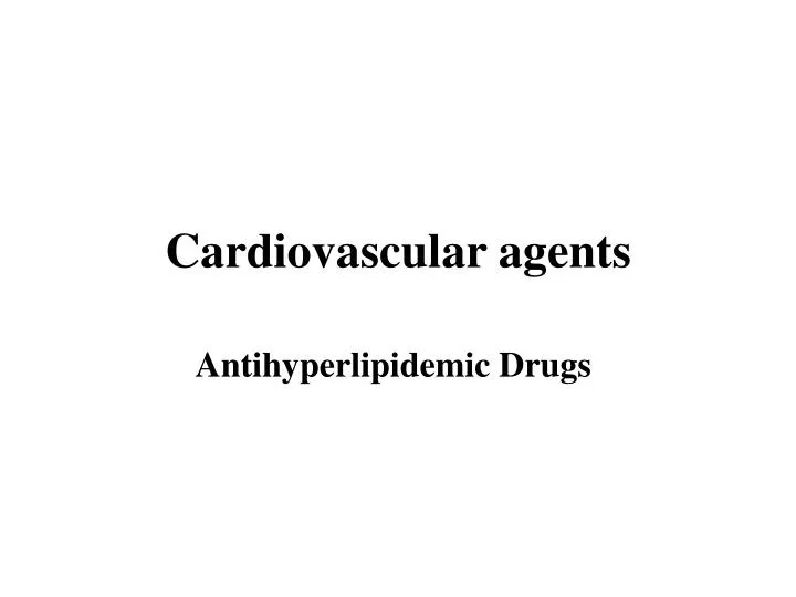 cardiovascular agents