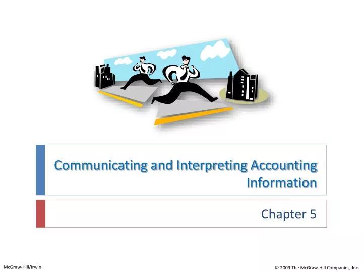 communicating and interpreting accounting information
