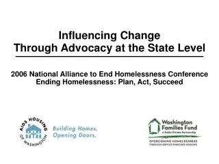 Influencing Change Through Advocacy at the State Level