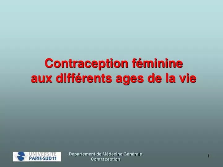 contraception f minine aux diff rents ages de la vie