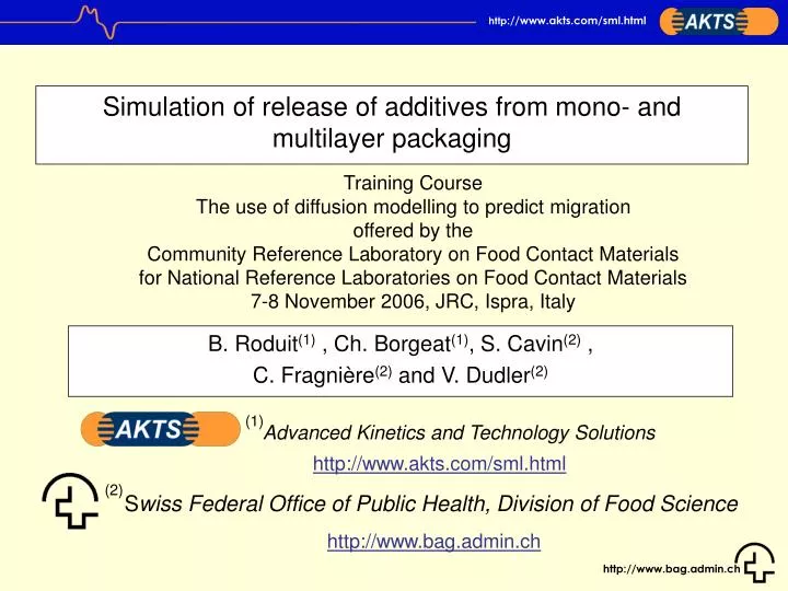 simulation of release of additives from mono and multilayer packaging