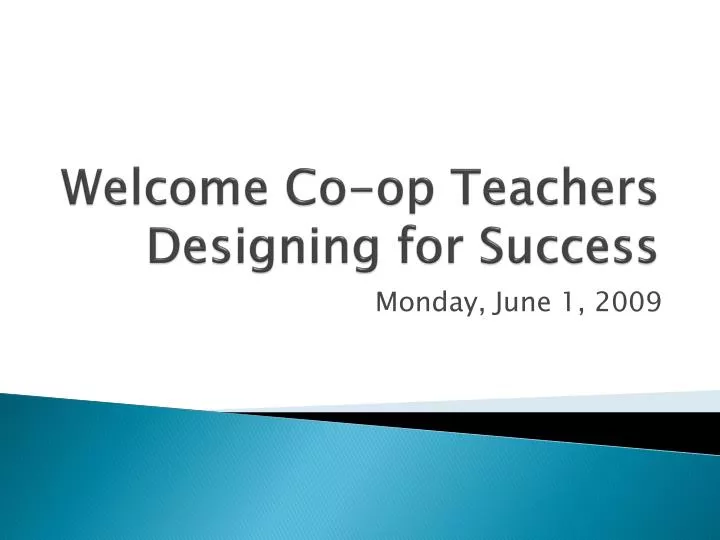 welcome co op teachers designing for success
