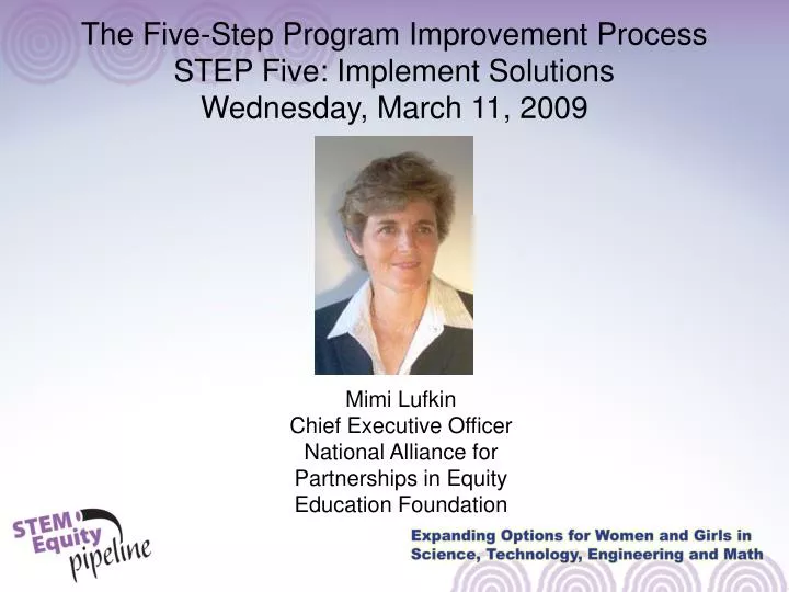 the five step program improvement process step five implement solutions wednesday march 11 2009