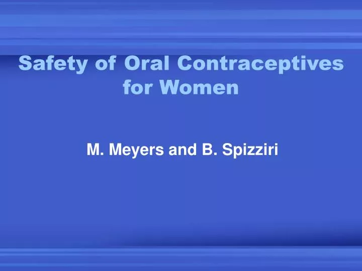 safety of oral contraceptives for women