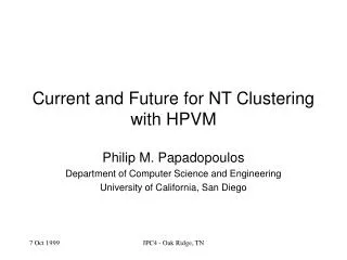 Current and Future for NT Clustering with HPVM