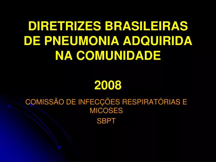 diretrizes brasileiras de pneumonia adquirida na comunidade 2008