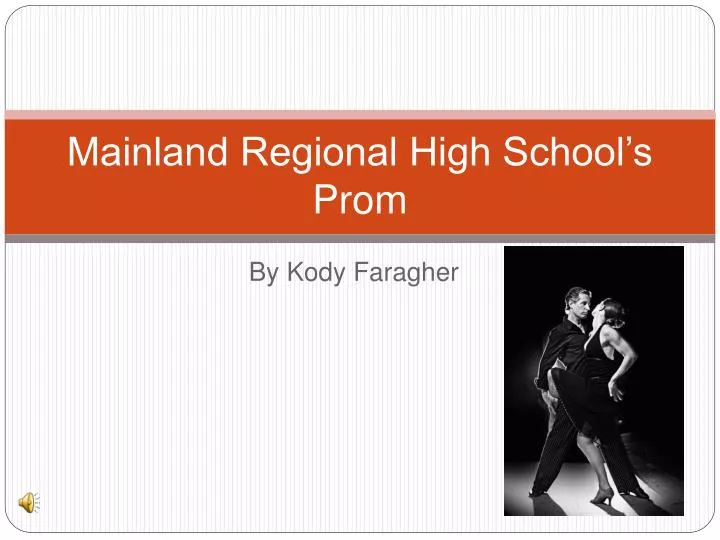 mainland regional high school s prom
