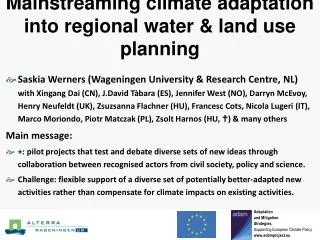 Main streaming climate adaptation into regional water &amp; land use planning