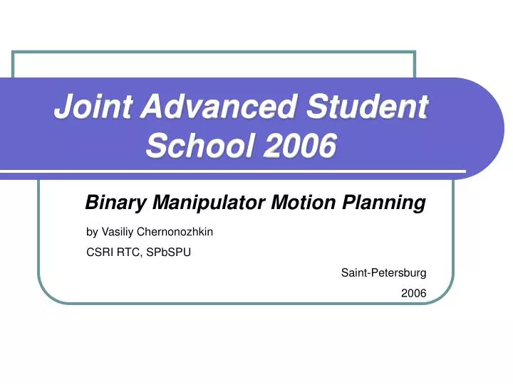 joint advanced student school 2006