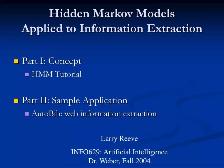 hidden markov models applied to information extraction