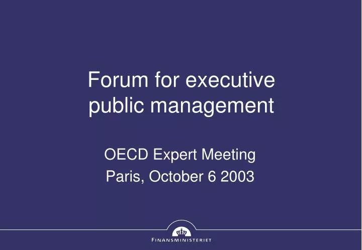 forum for executive public management