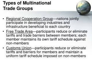 Types of Multinational Trade Groups