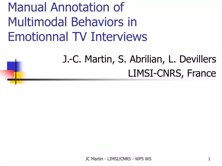 manual annotation of multimodal behaviors in emotionnal tv interviews