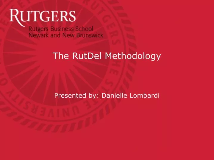 the rutdel methodology