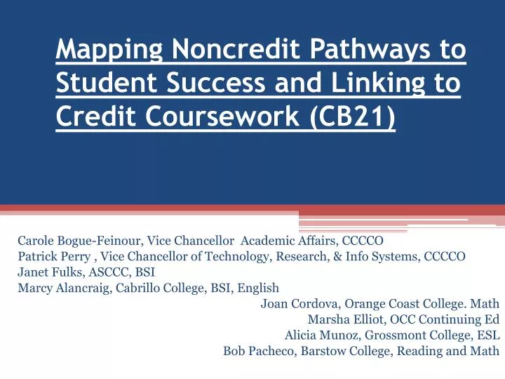 mapping noncredit pathways to student success and linking to credit coursework cb21