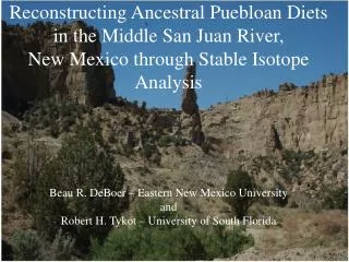 Reconstructing Ancestral Puebloan Diets in the Middle San Juan River, New Mexico through Stable Isotope Analysis