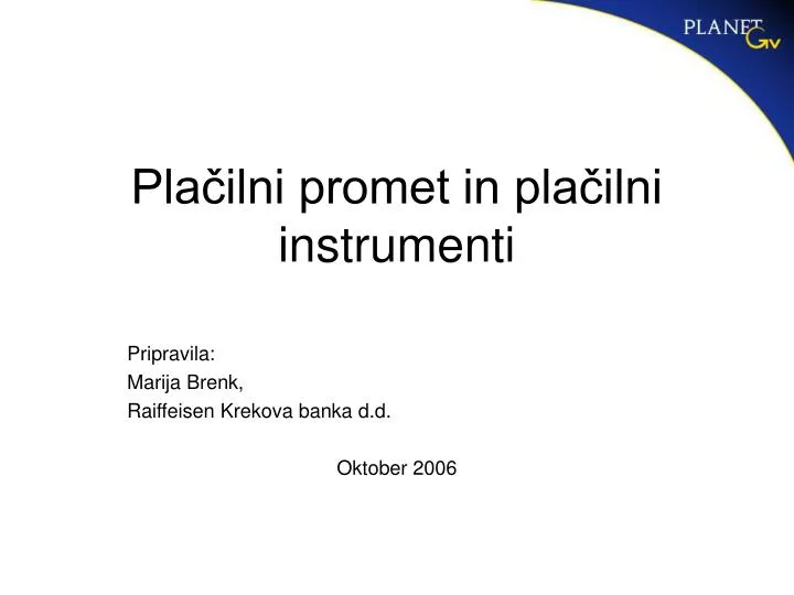 pla ilni promet in pla ilni instrumenti