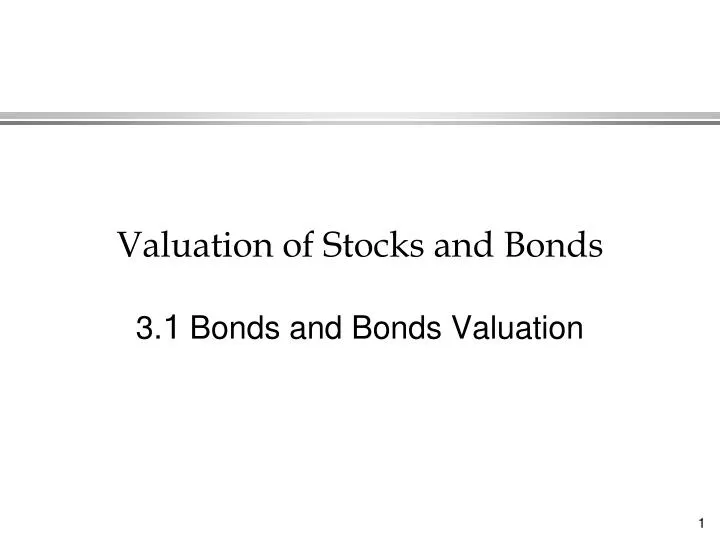 valuation of stocks and bonds