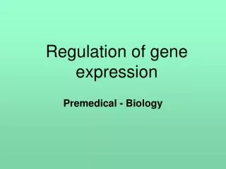 Regulation of gene expression