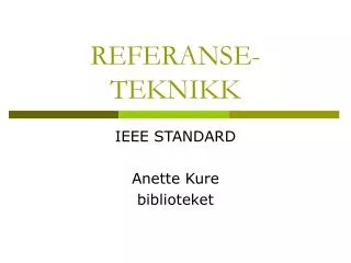 REFERANSE-TEKNIKK