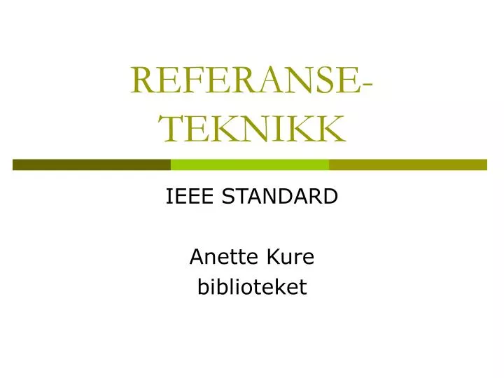 referanse teknikk