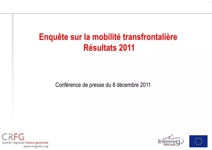 enqu te sur la mobilit transfrontali re r sultats 2011