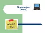 Memorandum (Memo) - slide 1