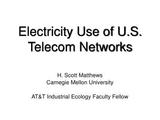 Electricity Use of U.S. Telecom Networks