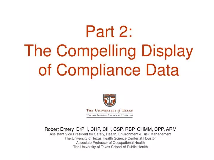 part 2 the compelling display of compliance data
