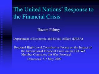 The United Nations’ Response to the Financial Crisis
