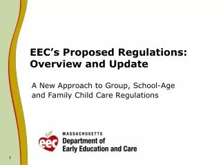 EEC’s Proposed Regulations: Overview and Update