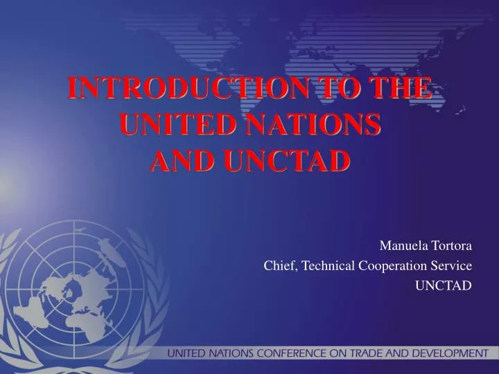 introduction to the united nations and unctad
