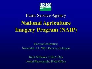 Farm Service Agency National Agriculture Imagery Program (NAIP)