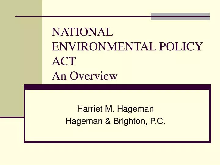 national environmental policy act an overview