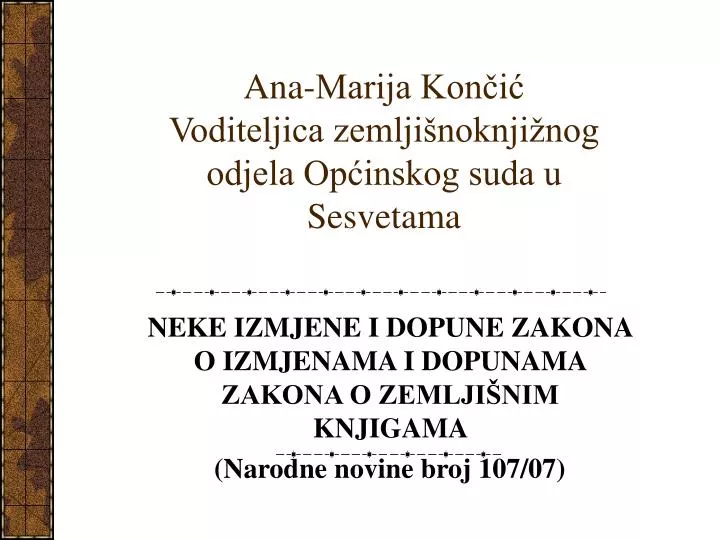 ana marija kon i voditeljica zemlji noknji nog odjela op inskog suda u sesvetama