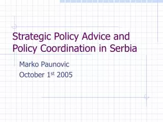 Strategic Policy Advice and Policy Coordination in Serbia