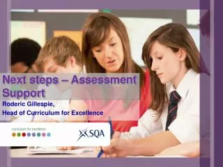 Next steps – Assessment Support
