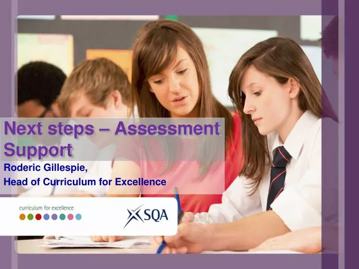 next steps assessment support