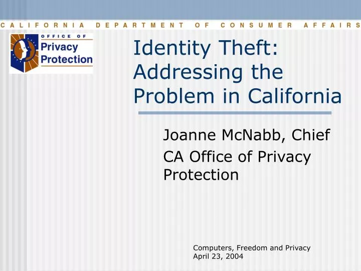 identity theft addressing the problem in california