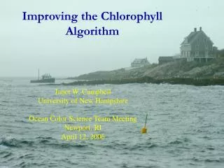 Improving the Chlorophyll Algorithm